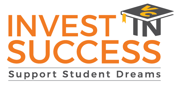 Text reads “Invest in Success, Support Student Dreams” with a graduation cap on the word “IN” and VC on the cap.